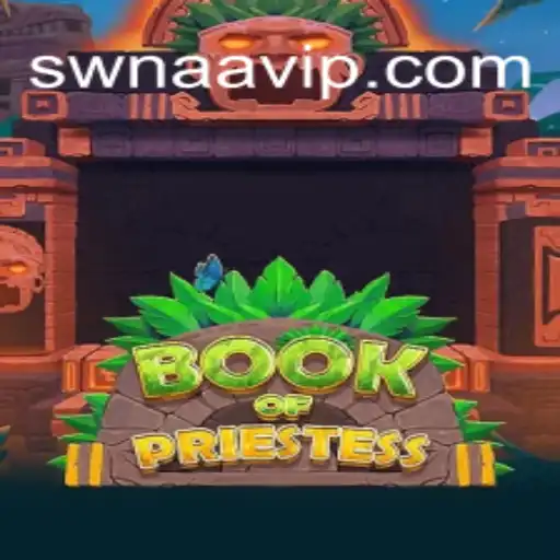 Explorando o Universo do Jogo BookOfPriestess: Um Guia Completo sobre o SWNAA.BET