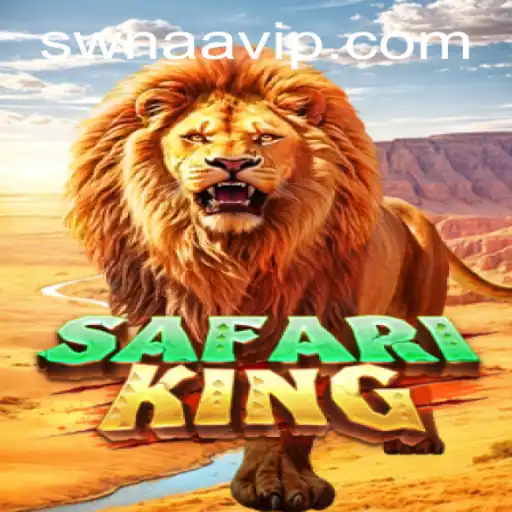 Descubra o Emocionante Jogo SafariKing em SWNAA.BET